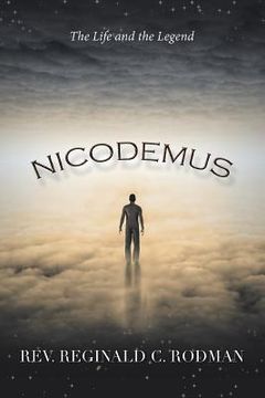 portada Nicodemus: The Life and the Legend (en Inglés)