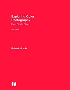 portada Exploring Color Photography: From Film to Pixels (in English)