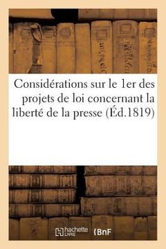 portada Considérations Sur Le 1er Des Projets de Loi Concernant La Liberté de la Presse (en Francés)
