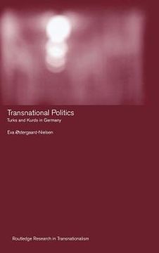 portada transnational politics: the case of turks and kurds in germany (en Inglés)