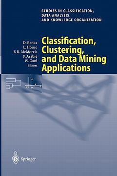 portada classification, clustering, and data mining applications: proceedings of the meeting of the international federation of classification societies (ifcs (in English)