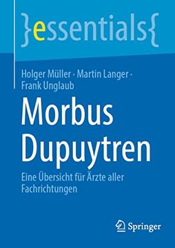 portada Morbus Dupuytren: Eine Übersicht für Ärzte Aller Fachrichtungen (en Alemán)