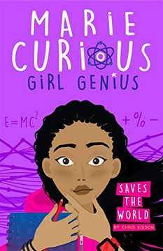 portada Saves the World: Book 1 (Marie Curious, Girl Genius) (en Inglés)
