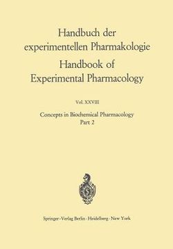 portada concepts in biochemical pharmacology: part 2 (en Inglés)