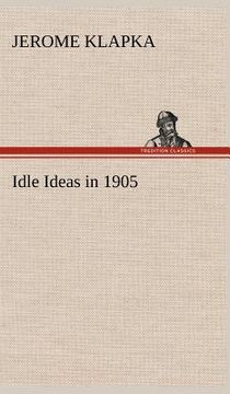 portada idle ideas in 1905 (en Inglés)