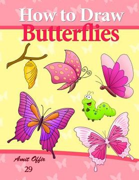 portada How to Draw Butterflies: Drawing Activity for the Whole Family (in English)