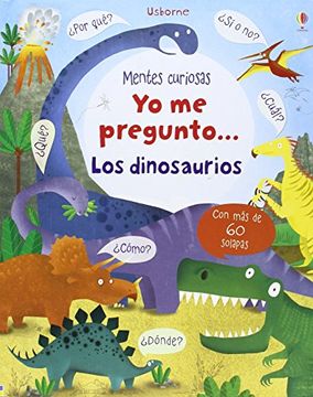 portada Yo me Pregunto. Los Dinosaurios (in Spanish)