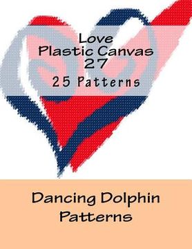 portada Love Plastic Canvas 27 (en Inglés)