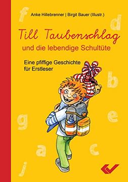portada Till Taubenschlag und die Lebendige Schultüte (en Alemán)