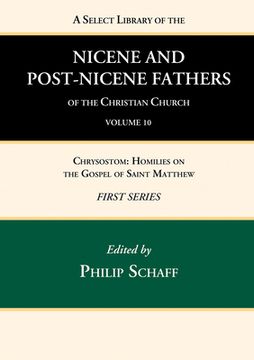 portada A Select Library of the Nicene and Post-Nicene Fathers of the Christian Church, First Series, Volume 10 (en Inglés)