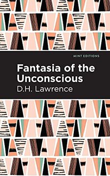 portada Fantasia of the Unconscious (Mint Editions) (en Inglés)