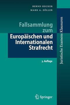 portada Fallsammlung Zum Europäischen Und Internationalen Strafrecht (en Alemán)