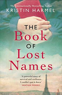 portada The Book of Lost Names: The Novel Heather Morris Calls 'A Truly Beautiful Story' (en Inglés)