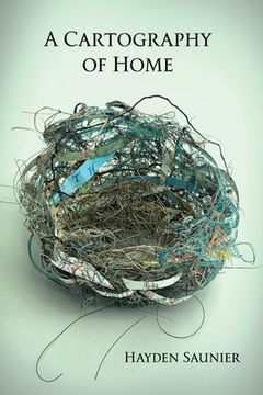 portada A Cartography of Home (Redux) (in English)