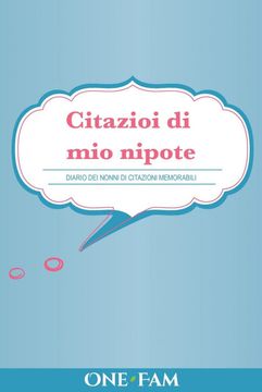 portada Citazioi di mio Nipote: Diario dei Nonni di Citazioni Memorabili (in Italian)