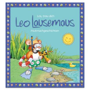 portada Los, Trau Dich leo Lausemaus - Mutmachgeschichten (en Alemán)