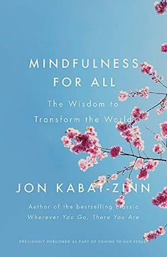 portada Mindfulness for All: The Wisdom to Transform the World (in English)