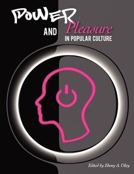 portada power and pleasure in popular culture (en Inglés)