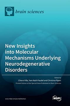 portada New Insights into Molecular Mechanisms Underlying Neurodegenerative Disorders (en Inglés)