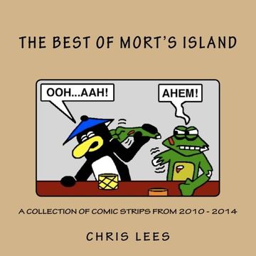 portada The Best Of Mort's Island: A Collection of Comic Strips from 2010 - 2014