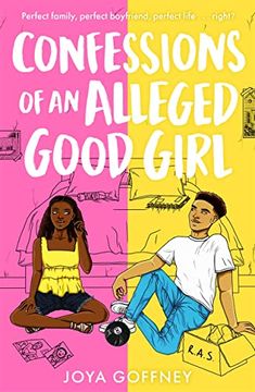 portada Confessions of an Alleged Good Girl: The Must-Read ya Romcom of 2022 