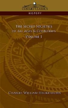 portada the secret societies of all ages & countries - volume 1 (en Inglés)