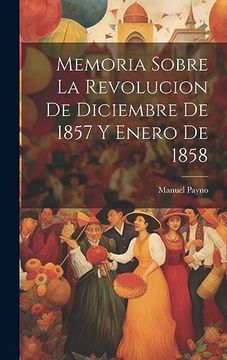 portada Memoria Sobre la Revolucion de Diciembre de 1857 y Enero de 1858
