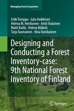 portada Designing and Conducting a Forest Inventory - Case: 9th National Forest Inventory of Finland (en Inglés)