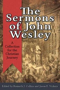 portada The Sermons of John Wesley: A Collection for the Christian Journey (en Inglés)