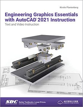 portada Engineering Graphics Essentials With Autocad 2021 Instruction (en Inglés)