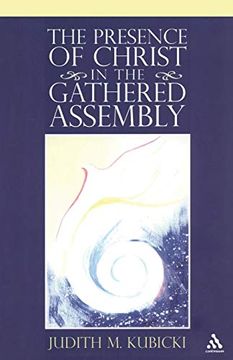 portada The Presence of Christ in the Gathered Assembly (in English)