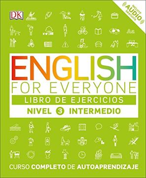 portada English for Everyone: Nivel 3: Intermedio, Libro de Ejercicios: Curso Completo de Autoaprendizaje