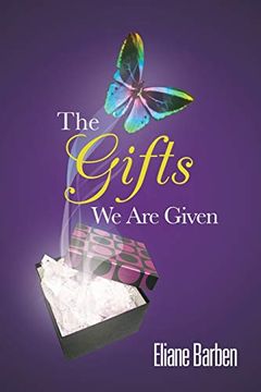portada The Gifts we are Given (in English)