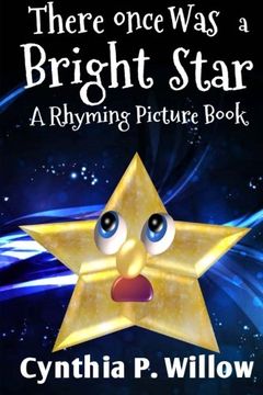 portada There Once Was a Bright Star: A Rhyming Picture Book