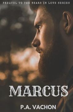 portada Marcus: Prequel to the Bears in Love series (en Inglés)