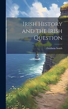 portada Irish History and the Irish Question