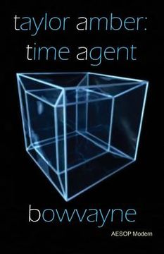 portada Taylor Amber: Time Agent (en Inglés)