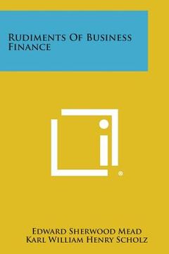 portada Rudiments of Business Finance (en Inglés)