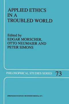 portada Applied Ethics in a Troubled World (en Inglés)