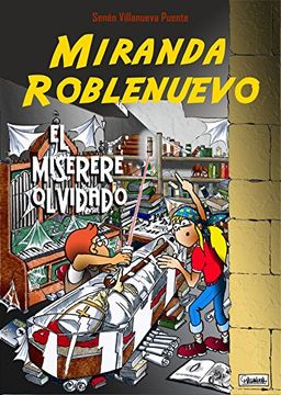 portada Miranda Roblenuevo (IV); El Miserere olvidado