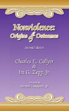portada nonviolence: origins & outcomes: second edition (in English)