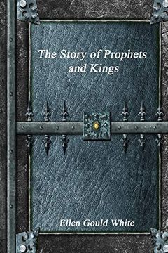 portada The Story of Prophets and Kings (en Inglés)