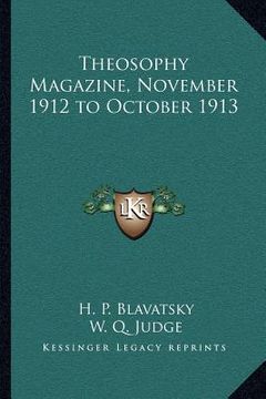 portada theosophy magazine, november 1912 to october 1913