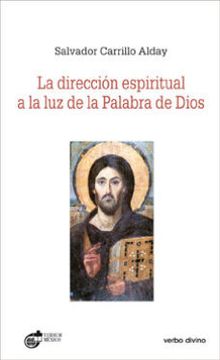 portada Direccion Espiritual a la luz de la Palabra de Dios (in Spanish)