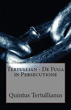 portada de Fuga in Persecutione (Lighthouse Church Fathers) (in English)