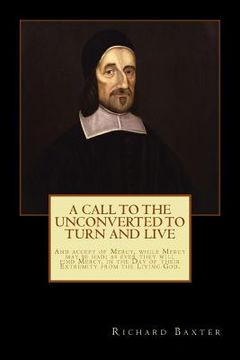 portada A Call to the Unconverted to Turn and Live (in English)