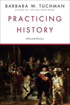portada Practicing History: Selected Essays 