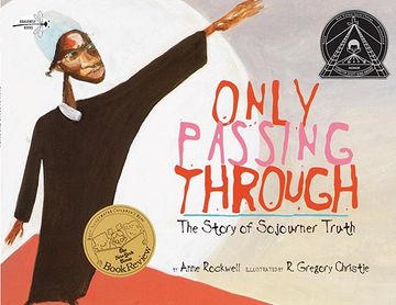 portada Only Passing Through: The Story of Sojourner Truth (en Inglés)