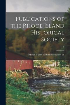 portada Publications of the Rhode Island Historical Society; 7 (en Inglés)