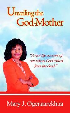 portada unveiling the god-mother (en Inglés)